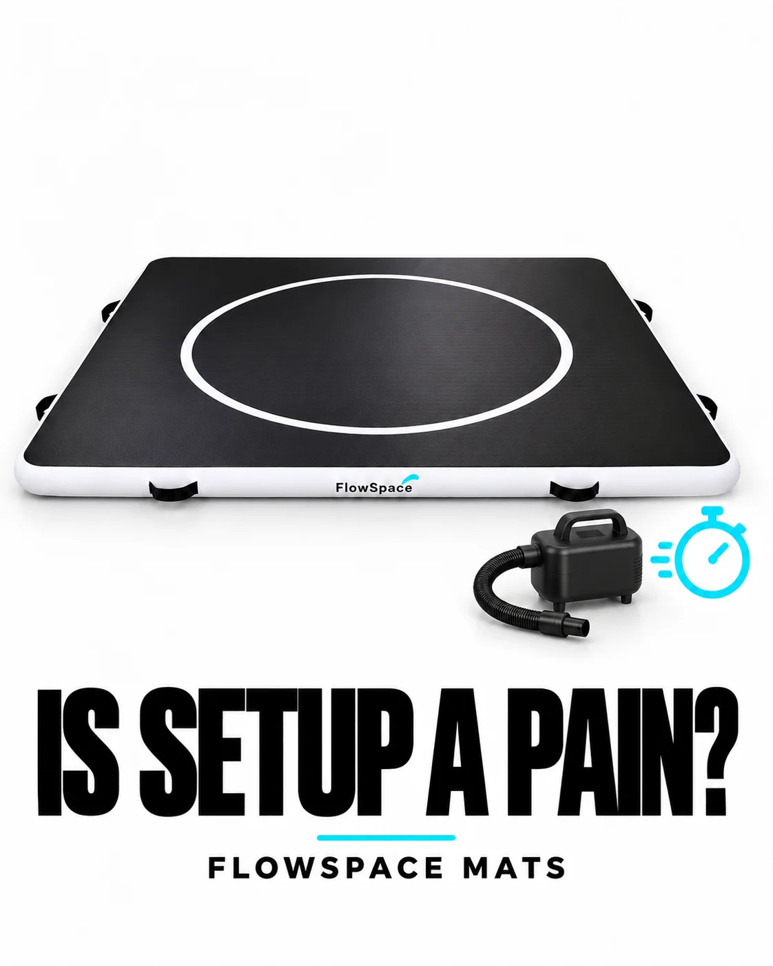 The mat next to the included electric pump and a stopwatch icon, under the words Is Setup A Pain
